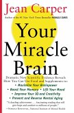 Your Miracle Brain