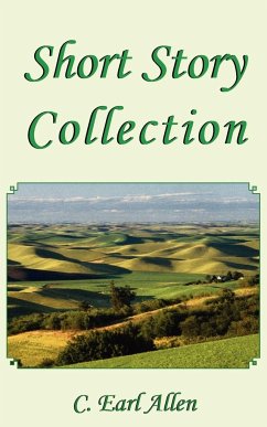 Short Story Collection - Allen, C. Earl