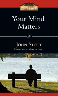 Your Mind Matters - Stott, John