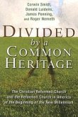 Divided by a Common Heritage