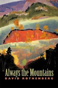 Always the Mountains - Rothenberg, David