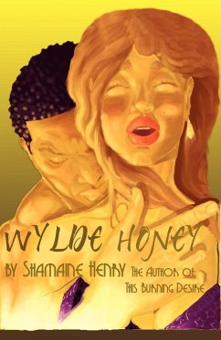 Wylde Honey - Henry, Shamaine