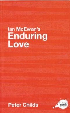 Ian McEwan's Enduring Love - Childs, Peter