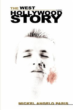 The West Hollywood Story - Paris, Mickel Angelo