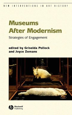 Museums After Modernism - Pollock, Griselda