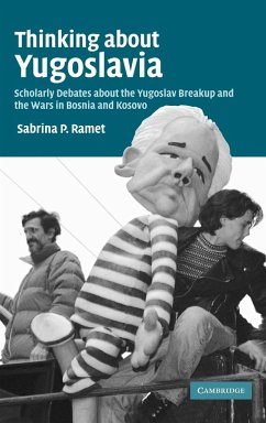 Thinking about Yugoslavia - Ramet, Sabrina P.