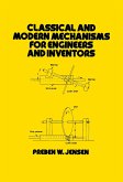 Classical and Modern Mechanisms for Engineers and Inventors