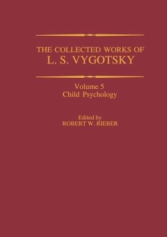 The Collected Works of L. S. Vygotsky - Rieber, Robert W. (ed.)