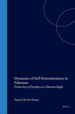 Dynamics of Self-Determination in Palestine - de Waart