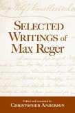 Selected Writings of Max Reger