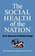 The Social Health of the Nation - Bild 1