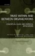 Trust Within and Between Organizations - Bild 1