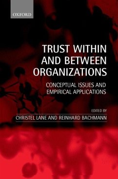 Trust Within and Between Organizations - Lane, Christel / Bachmann, Reinhard (eds.)