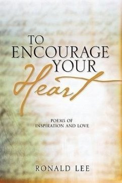 To Encourage Your Heart - Lee, Ronald