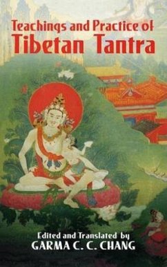 Teachings and Practice of Tibetan Tantra