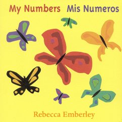My Numbers/ MIS Numeros - Emberley, Rebecca