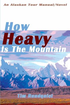 How Heavy is the Mountain - Rundquist, Tim
