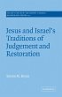 Jesus and Israel's Traditions of... - Bild 1