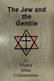 The Jew and the Gentile