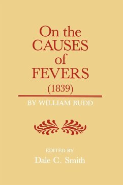On the Causes of Fever (1839) - Budd, William