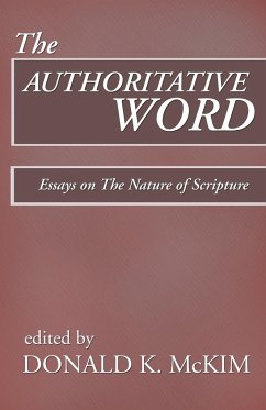 The Authoritative Word - Mckim, Donald K.