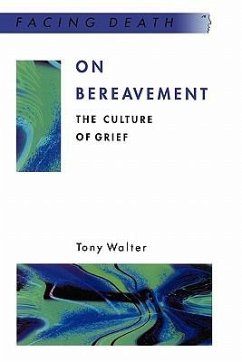 On Bereavement - Walter, Tony; Walter, Harry Ed