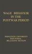Wage Behavior in the Postwar Period - Bild 1