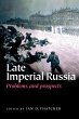Late Imperial Russia - Bild 1