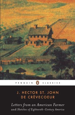 Letters from an American Farmer and Sketches of Eighteenth-Century America - St John de Crèvecoeur, J Hecor