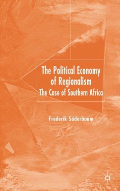 The Political Economy of Regionalism - Söderbaum, F.