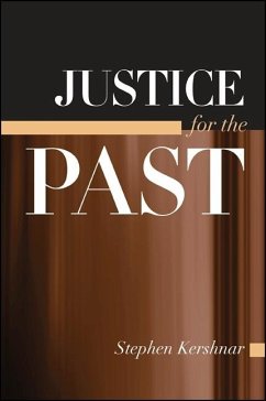 Justice for the Past - Kershnar, Stephen