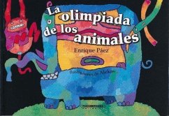 Olimpiada de los Animales - Paez Enrique