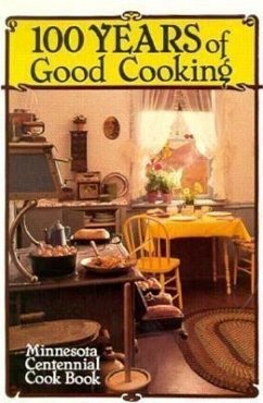 100 Years of Good Cooking - Huck, Virginia
