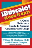 !Búscalo! (Look It Up!): A Quick Reference Guide to Spanish Grammar and Usage
