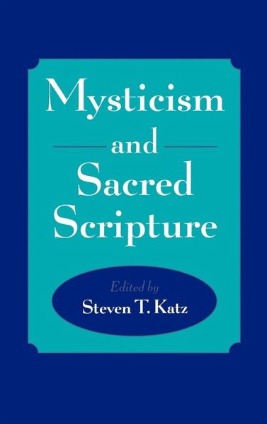 Mysticism and Sacred Scripture Mysticism and Sacred Scripture
