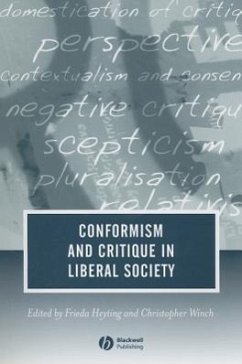 Conformism and Critique in Liberal Society - HEYTING, FRIEDA
