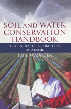 Soil and Water Conservation Handbook - Unger, Paul W