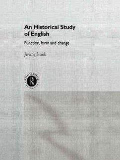 An Historical Study of English - Smith, Jeremy