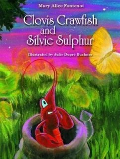 Clovis Crawfish and Silvie Sulphur - Fontenot, Mary Alice
