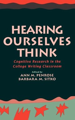 Hearing Ourselves Think - Penrose, Ann M. / Sitko, Barbara M. (eds.)