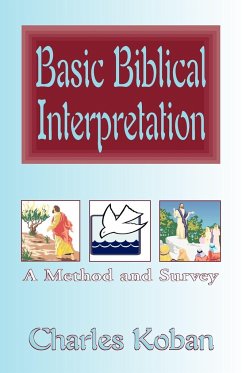 Basic Biblical Interpretation - Koban, Charles