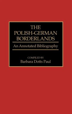 Polish-German Borderlands - Paul, Barbara Dotts