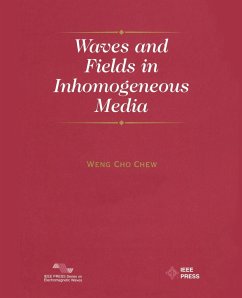 Waves and Fields in Inhomogenous Media - Chew, Weng Cho (University of Illinois, Urbana-Champaign)