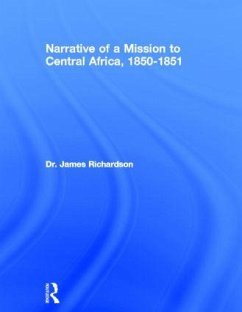 Narrative of a Mission to Central Africa, 1850-1851 - Richardson