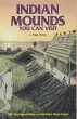 Indian Mounds You Can Visit - Bild 1