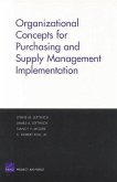 Organizational Concepts for Purchasing and Supply Management Implemantation