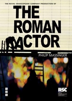 The Roman Actor - Massinger, Phillip