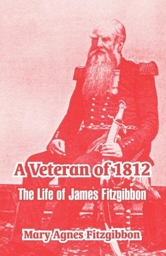 A Veteran of 1812 - Fitzgibbon, Mary Agnes