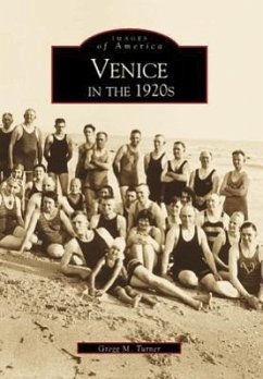 Venice in the 1920s - Turner, Gregg M.