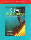 Cost Accounting: Principles and Applications, Study Guide and Working Papers